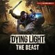 Dying Light: The Beast Прокат и аренда игры 7 дней