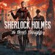 Sherlock Holmes : The Devils Daughter Прокат и аренда игры 7 дней