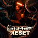 Dead Reset Прокат и аренда игры 7 дней