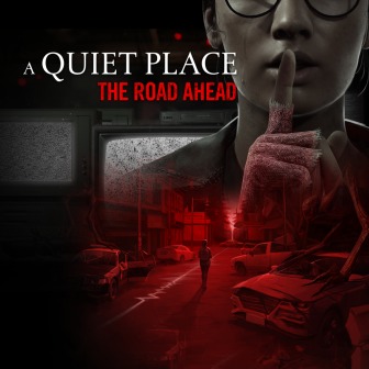 A Quiet Place: The Road Ahead Продажа игры